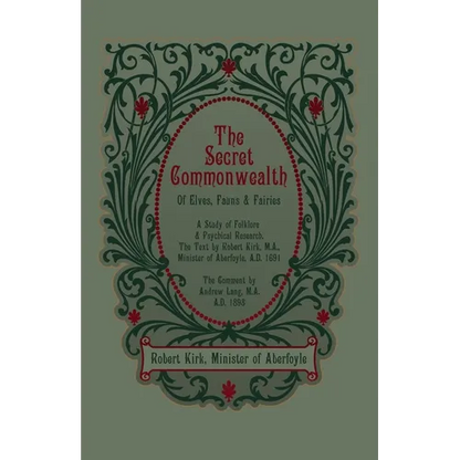 The Secret Commonwealth of Elves, Fauns and Fairies