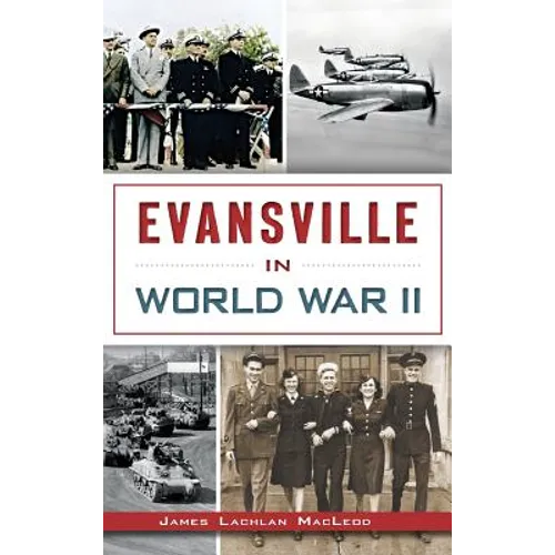 Evansville in World War II