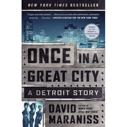 Once in a Great City: A Detroit Story