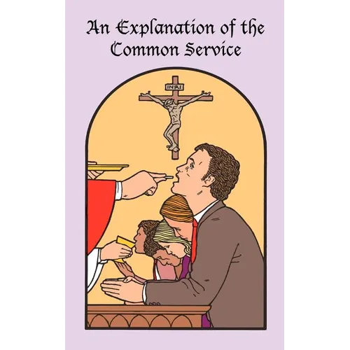 An Explanation of the Common Service