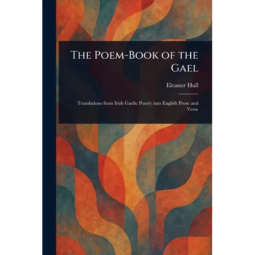 The Poem-Book of the Gael