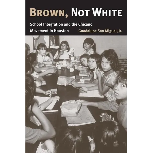 Brown, Not White