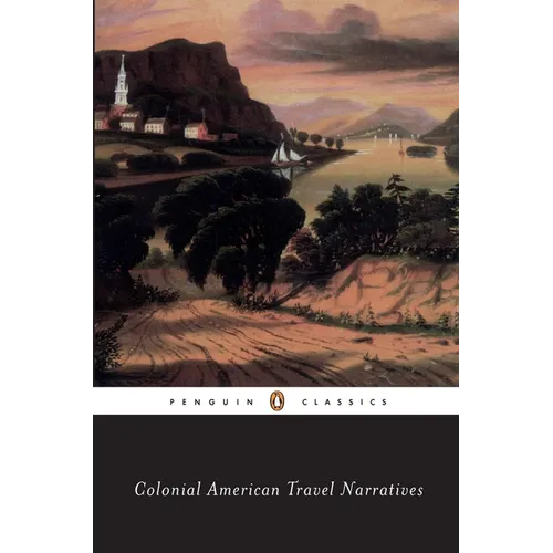Colonial American Travel Narratives