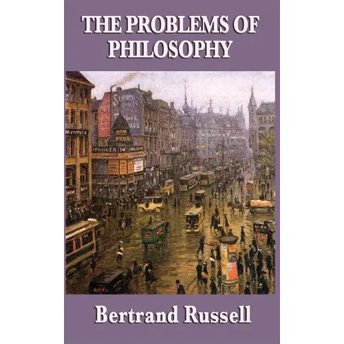 The Problems of Philosophy