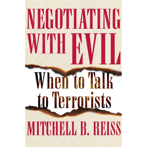 Negotiating with Evil: When to Talk to Terrorists