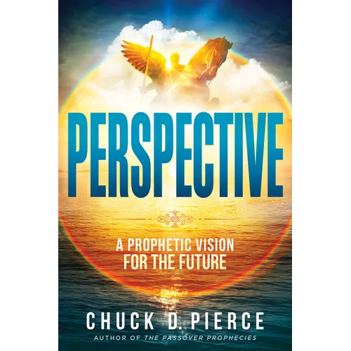 Perspective: A Prophetic Vision for the Future