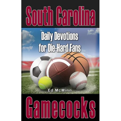 Daily Devotions for Die-Hard Fans South Carolina Gamecocks - Paperback