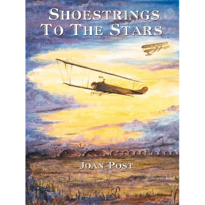 Shoestrings to the Stars: The Life Story of E.M. "Matty" Laird