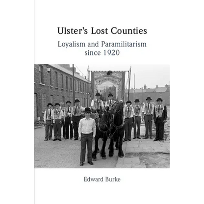 Ulster's Lost Counties - Paperback
