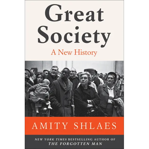Great Society: A New History
