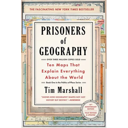 Prisoners of Geography: Ten Maps That Explain Everything about the World - Paperback