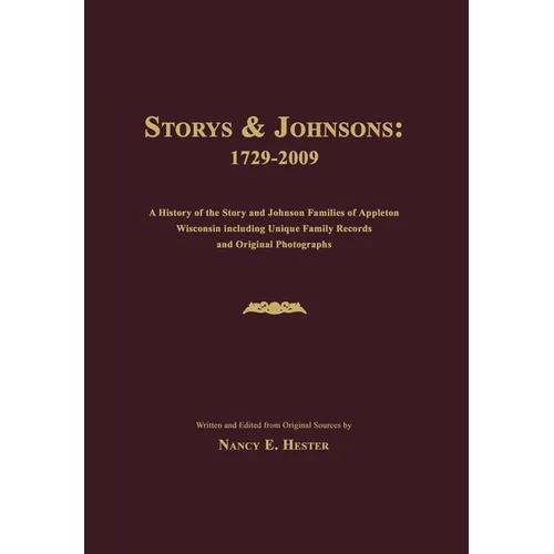 Storys and Johnsons: 1729-2009