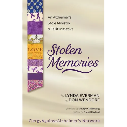 Stolen Memories: An Alzheimer's Stole Ministry and Tallit Initiative
