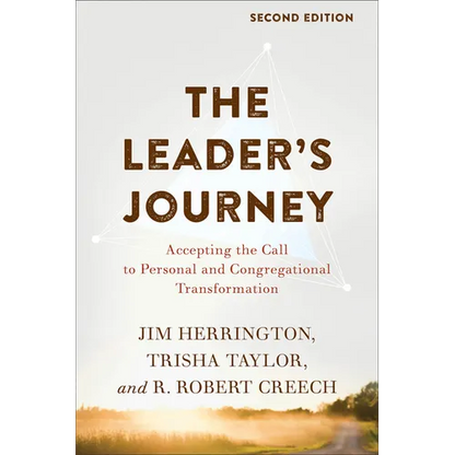 The Leader's Journey: Accepting the Call to Personal and Congregational Transformation - Paperback