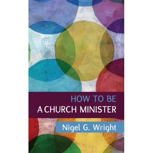 How to be a Church Minister