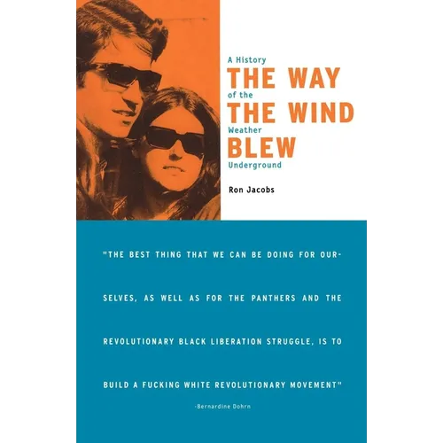 The Way the Wind Blew: A History of the Weather Underground