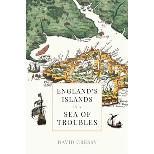 England's Islands in a Sea of Troubles