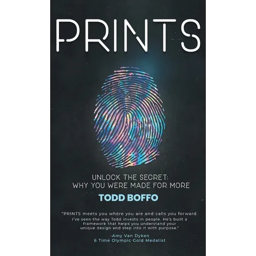 Prints: Unlock the Secret: Why You Were Made For More