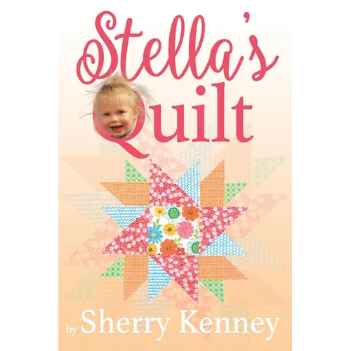 Stella's Quilt