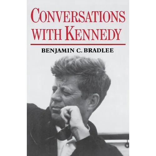 Conversations with Kennedy