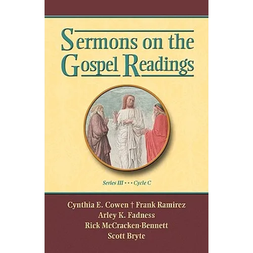 Sermons on the Gospel Readings, Series III, Cycle C