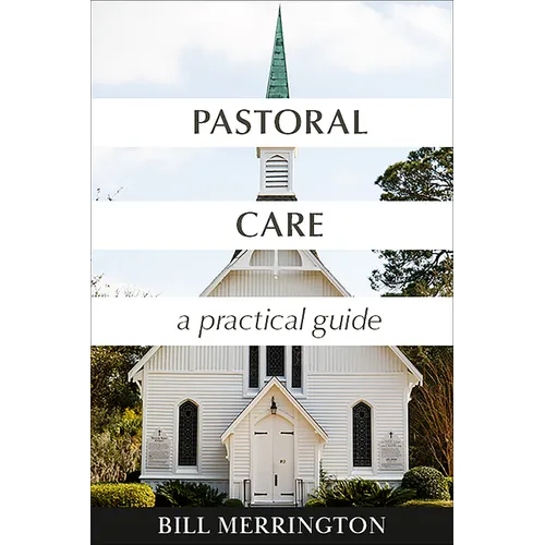 Pastoral Care: A Practical Guide