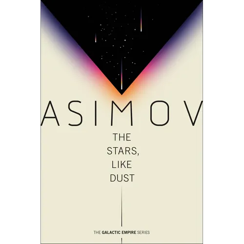 The Stars, Like Dust