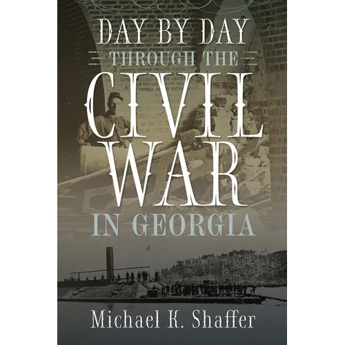 Day by Day Through the Civil W