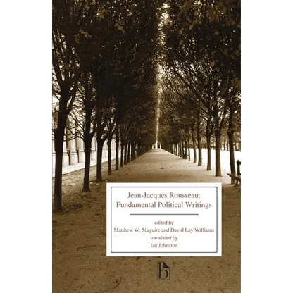 Jean-Jacques Rousseau: Fundamental Political Writings - Paperback