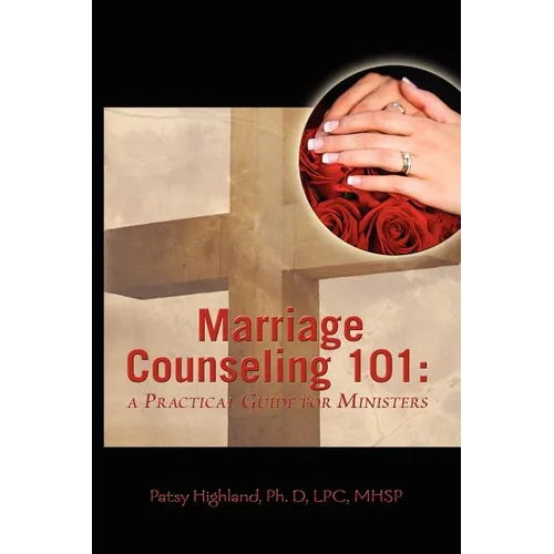 Marriage Counseling 101: A Practical Guide for Ministers