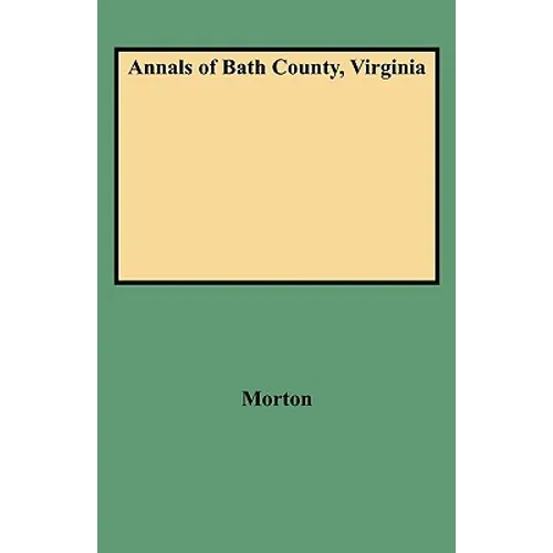 Annals of Bath County, Virginia