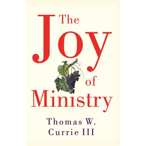 The Joy of Ministry