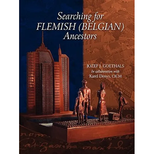 Searching for Flemish (Belgian) Ancestors