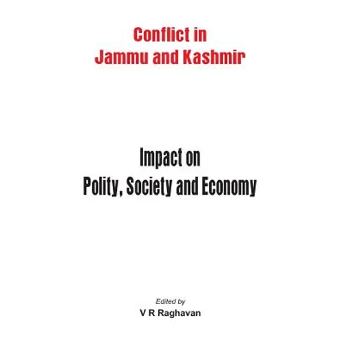 Jammu and Kashmir: Impact on Polity, Society and Economy