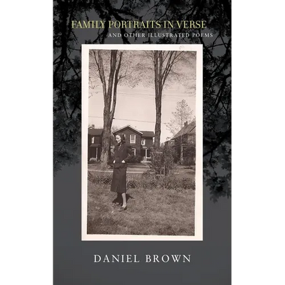 Family Portraits in Verse: And Other Illustrated Poems