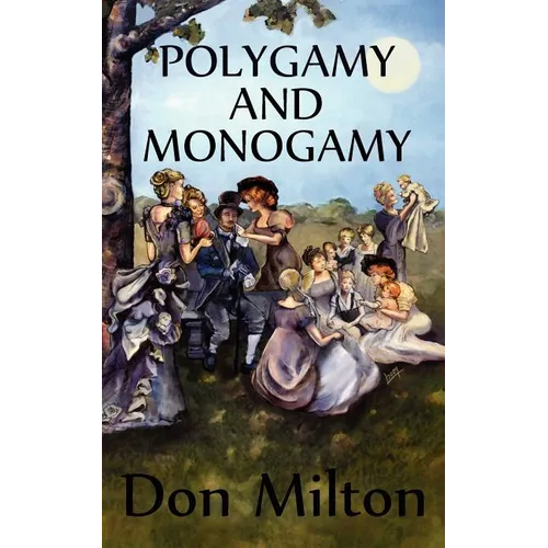 Polygamy and Monogamy