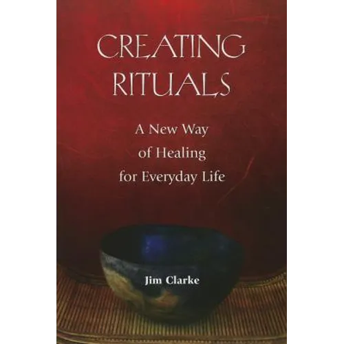 Creating Rituals