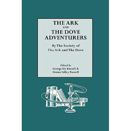Ark and the Dove Adventurers. by the Society of the Ark and the Dove