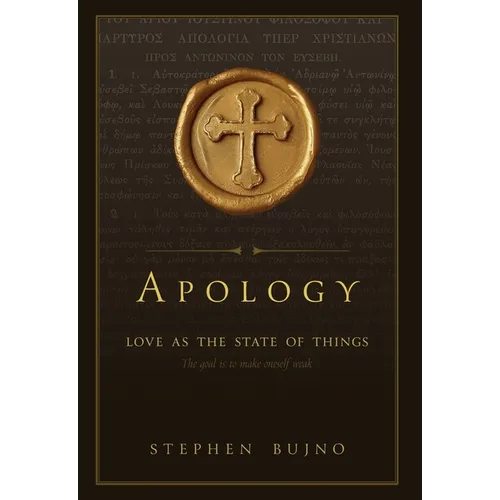 Apology: Love as the State of Things