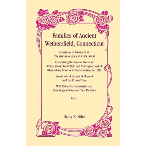 Families of Ancient Wethersfield, Connecticut