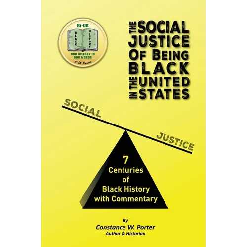 By-US: The Social Justice of being Black In the United States