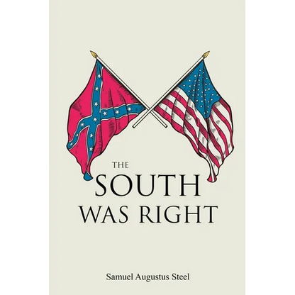 The South Was Right