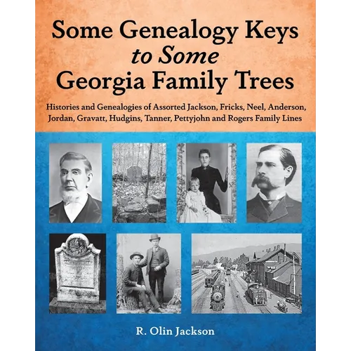 Some Genealogy Keys To Some Georgia Family Trees