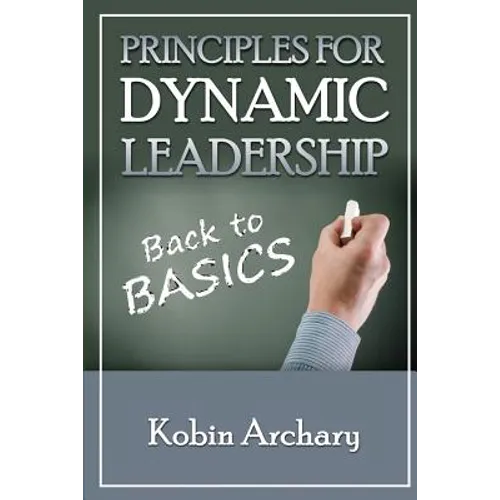 Principles For Dynamic Leadership