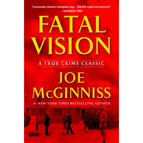 Fatal Vision: A True Crime Classic