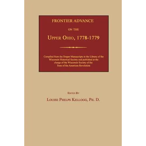 Frontier Advance on the Upper Ohio, 1778-1779