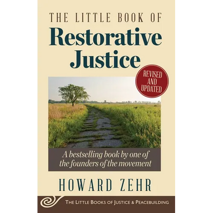 The Little Book of Restorative Justice