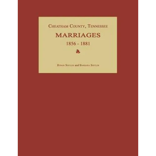 Cheatham County, Tennessee, Marriages 1856-1881