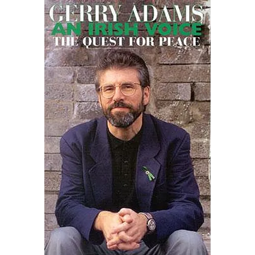 An Irish Voice: The Quest for Peace