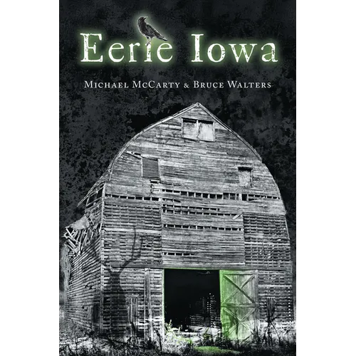Eerie Iowa